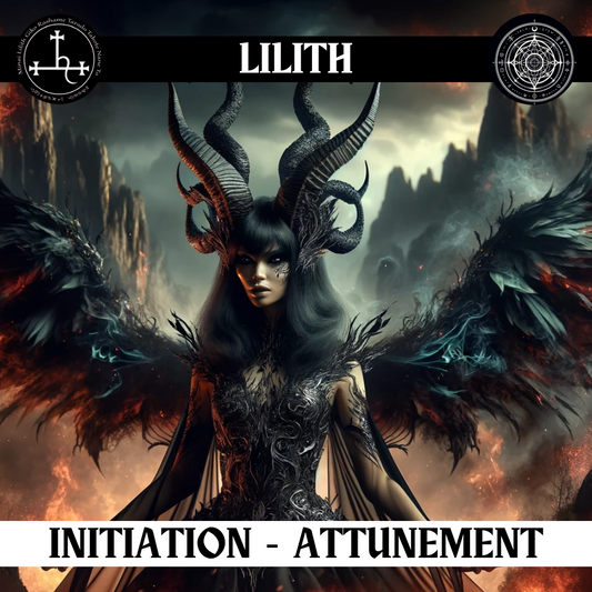 Magical Power Attunement of Lilith: Embrace the Energy of Lilith for Personal Empowerment
