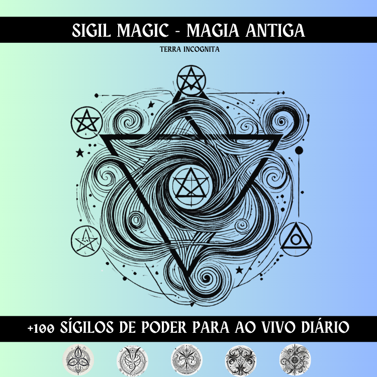 Ancient Sigils, Ancient Magic: Unlock Your Powers